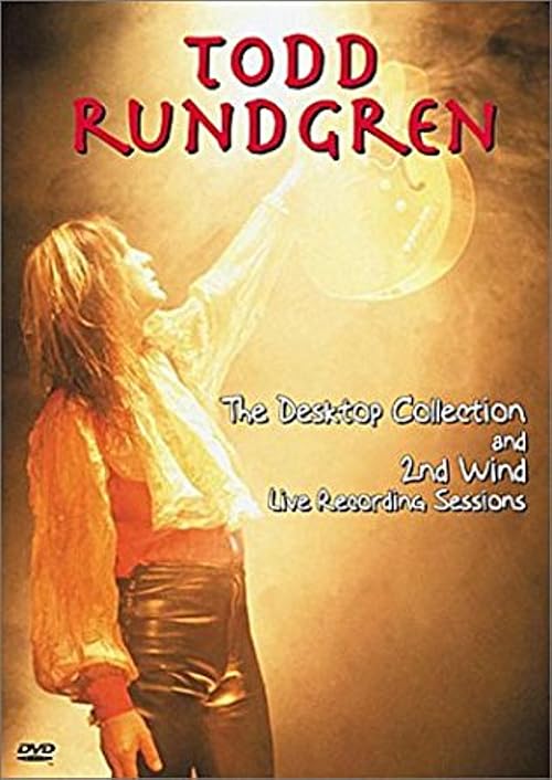 Todd Rundgren: 2nd Wind Live Recording Sessions