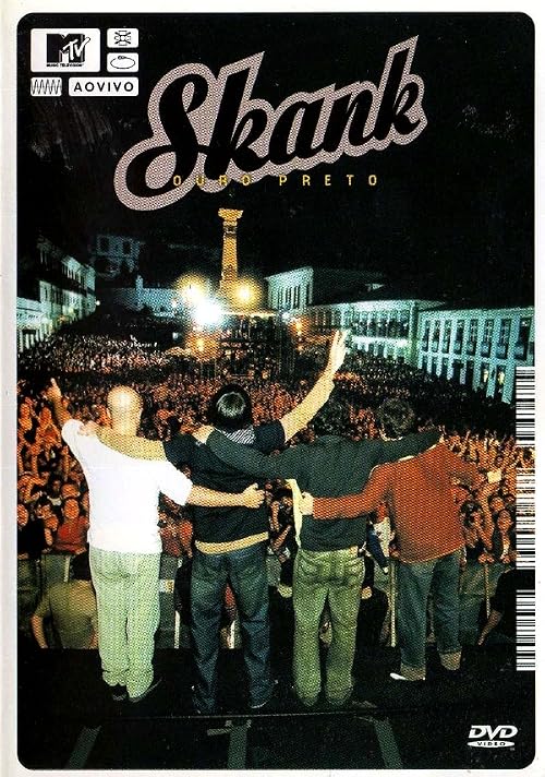 Skank: MTV Ao Vivo Ouro Preto