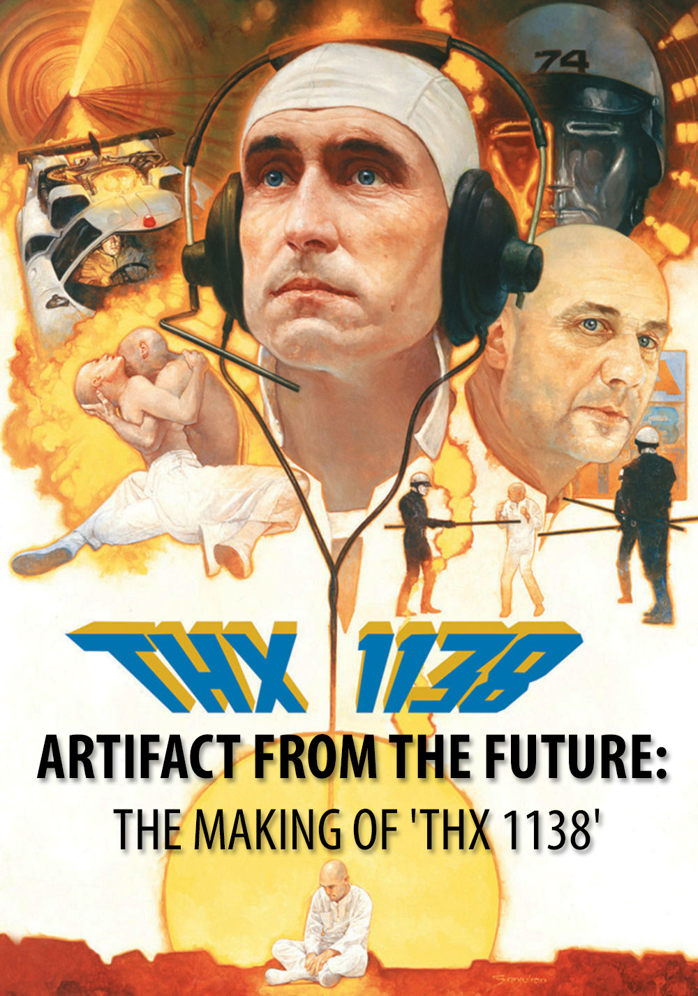 Artifact from the Future: The Making of 'THX 1138'