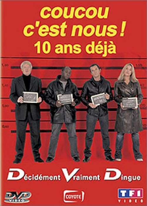 Coucou c'est nous, dix ans déjà!