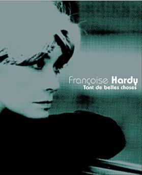 Françoise Hardy - Tant de belles choses