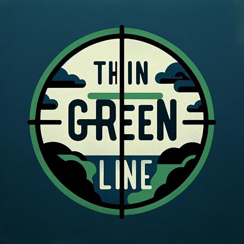 The Thin Green Line