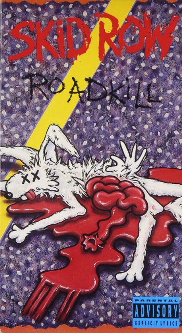 Skid Row: Roadkill