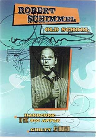 Robert Schimmel: Hardcore in the Big Apple