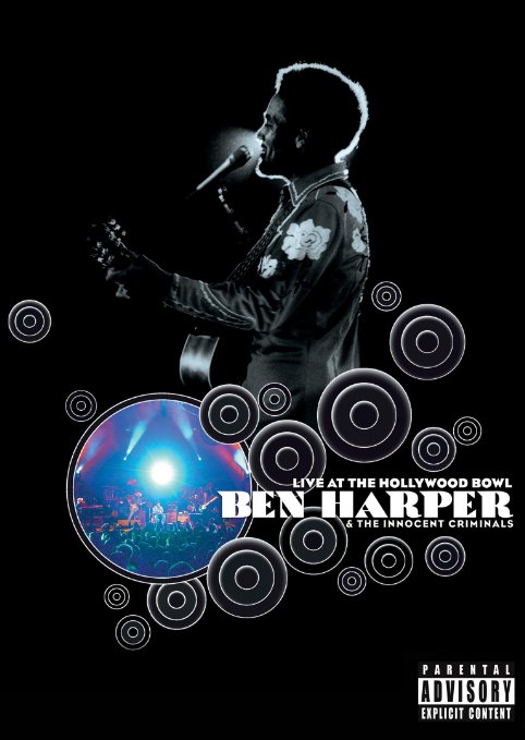 Ben Harper & the Innocent Criminals: Live at the Hollywood Bowl