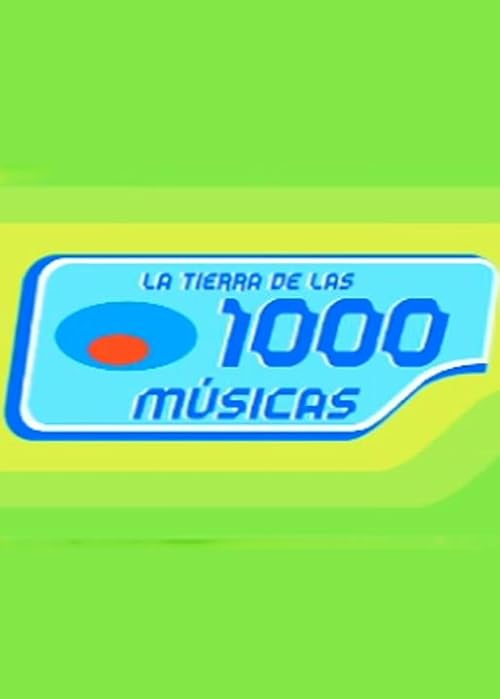 La tierra de las 1000 músicas