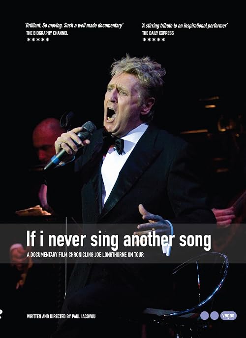 Joe Longthorne: If I Never Sing Another Song