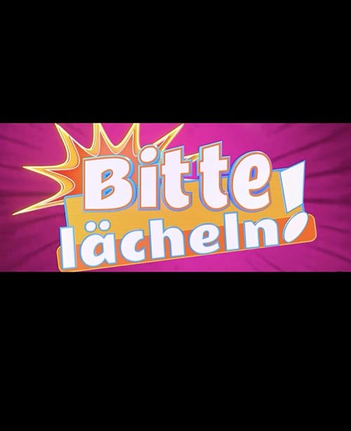 Bitte lächeln