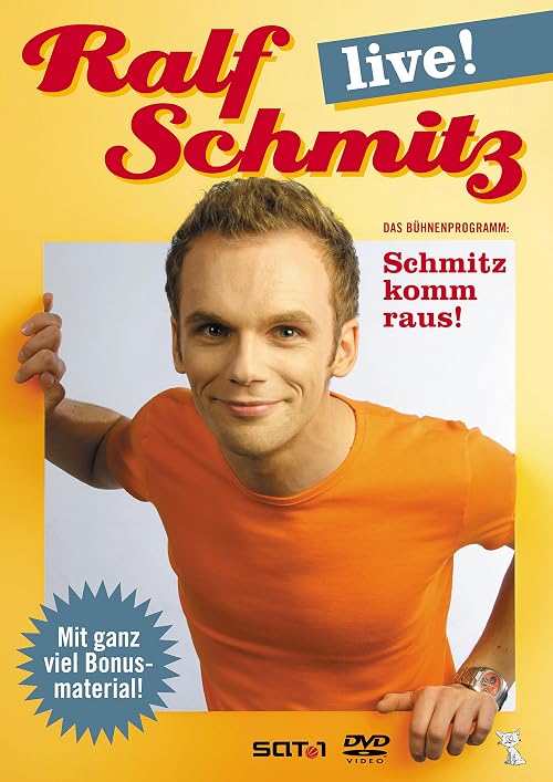 Schmitz komm raus!