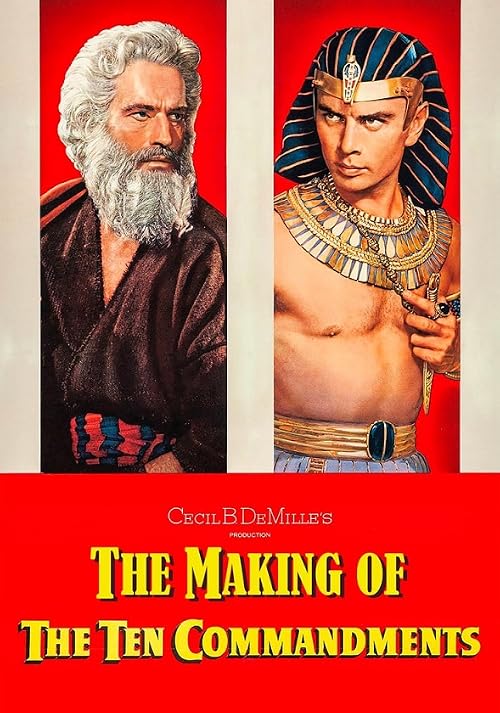 The Making of 'the Ten Commandments'