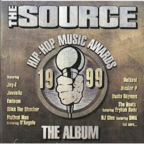 The 1999 Source Hip-Hop Music Awards
