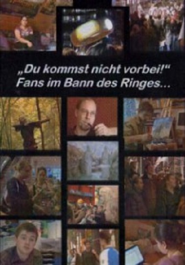 Du kommst nicht vorbei - Fans im Bann des Ringes