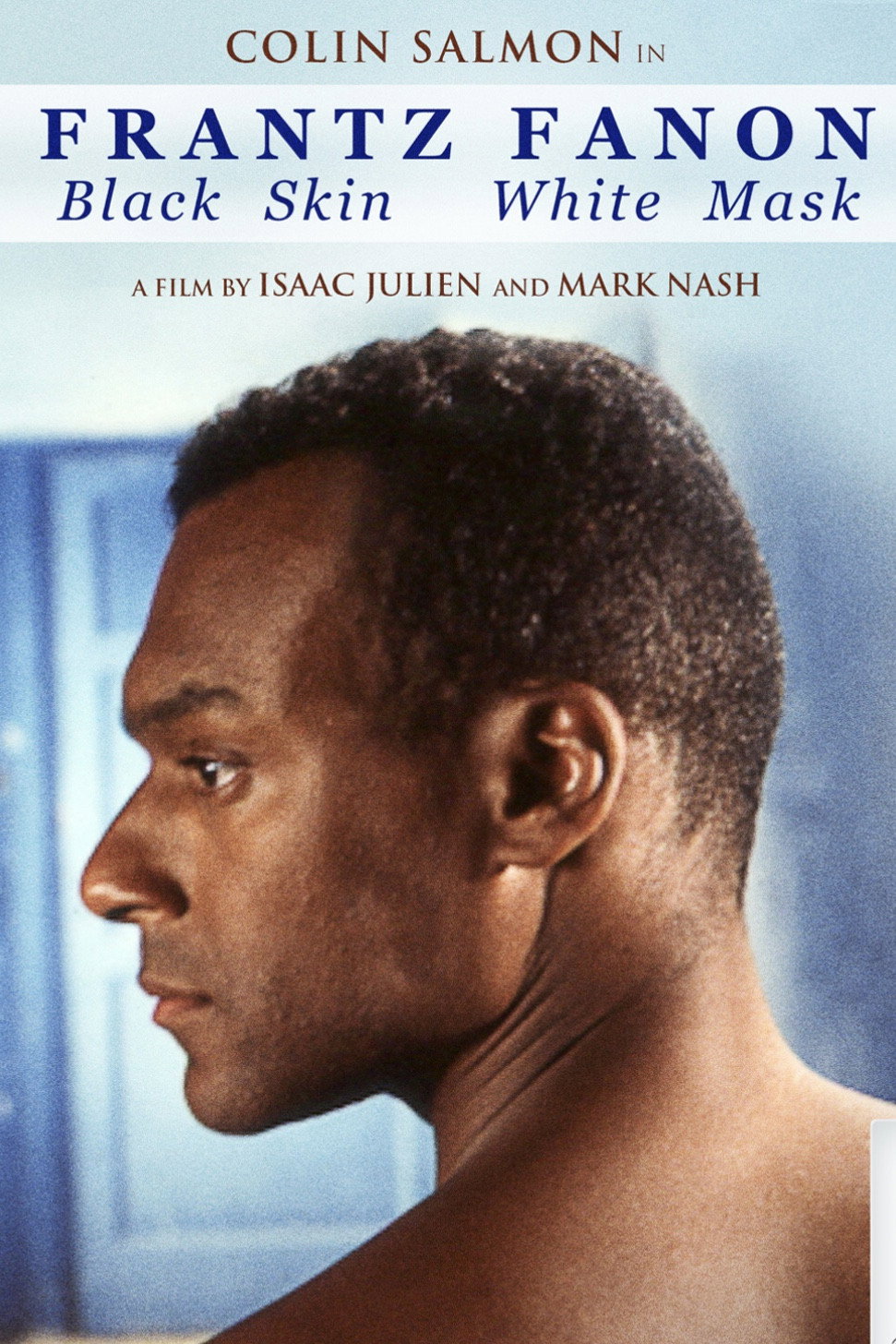 Frantz Fanon: Black Skin White Mask