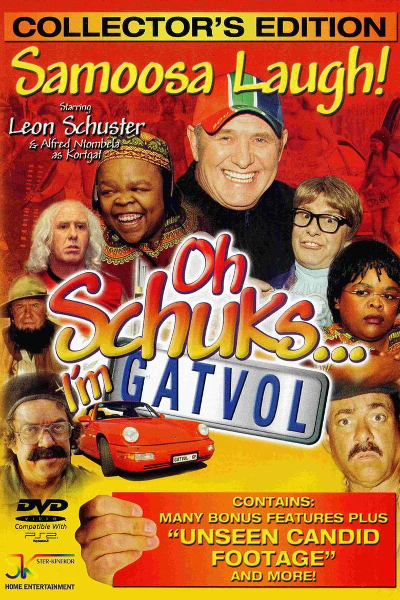 Oh Schuks ... I'm Gatvol!