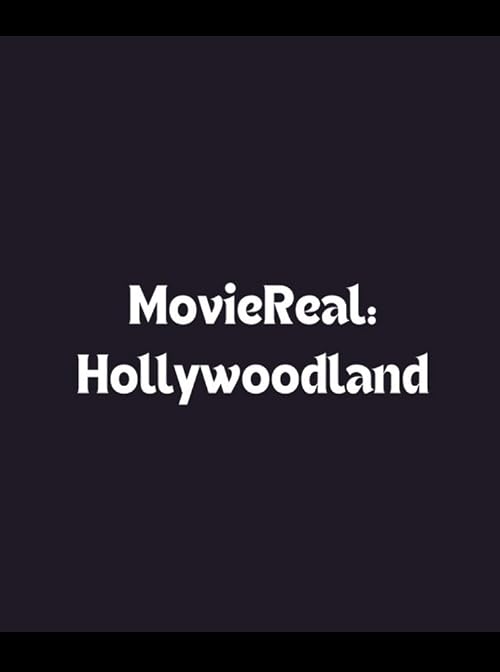MovieReal: Hollywoodland