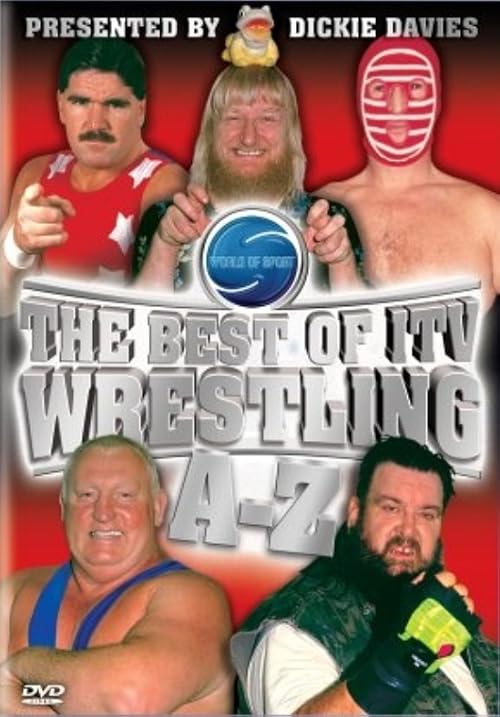 Best of ITV Wrestling: A to Z