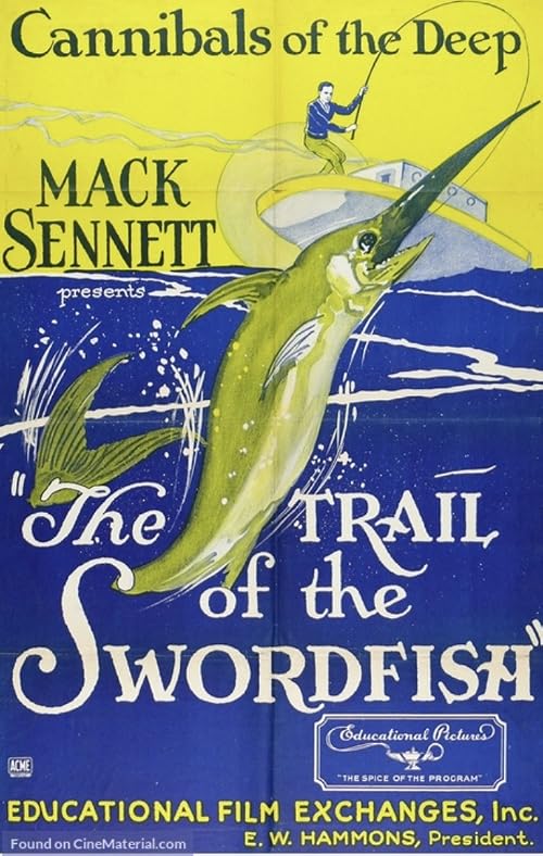 The Trail of the Swordfish