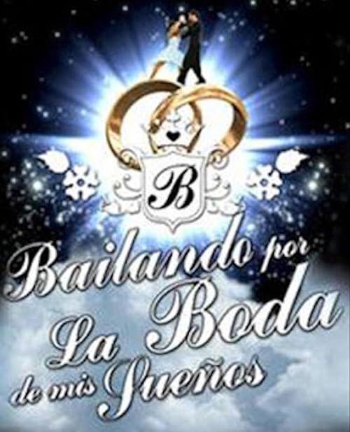 Bailando por la boda de tus sueños