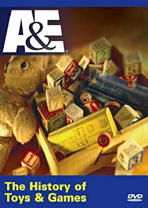 The History of Toys and Games