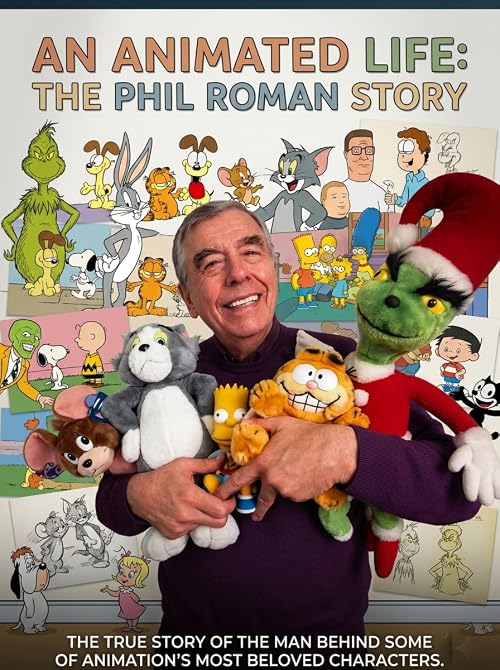 An Animated Life: The Phil Roman Story