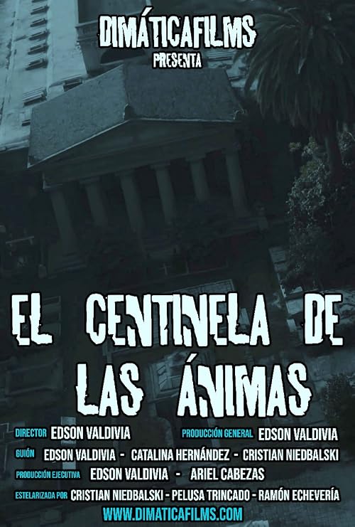 El Centinela de las Ánimas