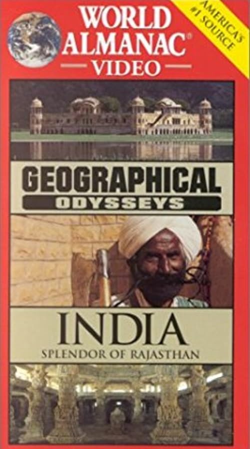 Geographical Odysseys: India - Splendor of Rajasthan