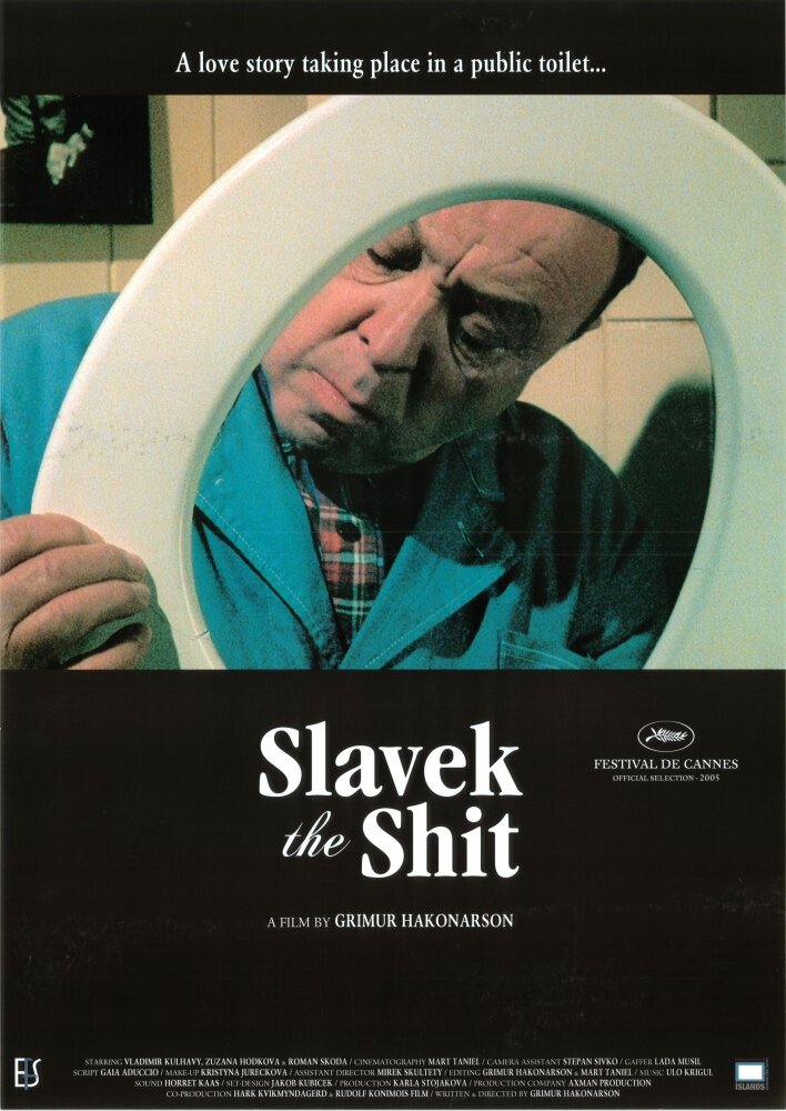 Slávek the Shit