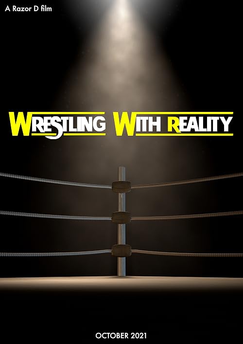 Wrestling with Reality