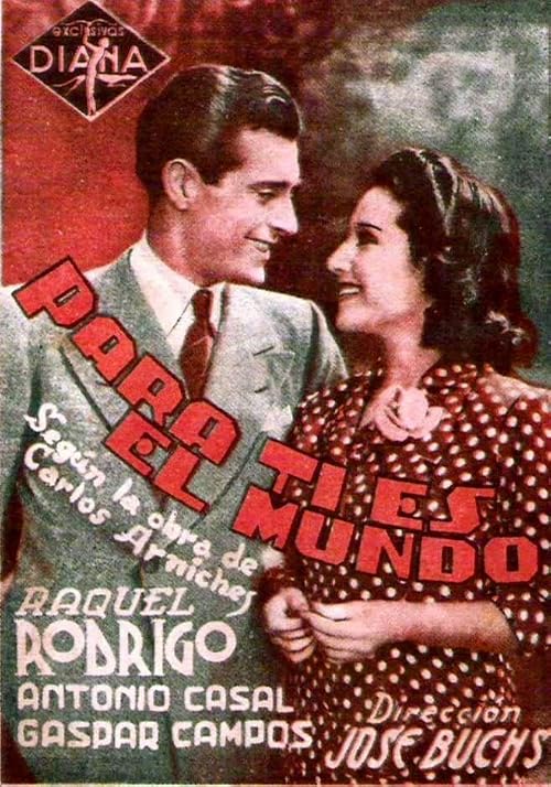 Para ti es el mundo