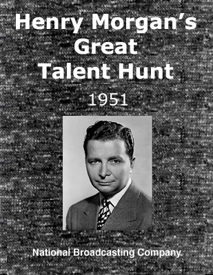 Henry Morgan's Great Talent Hunt