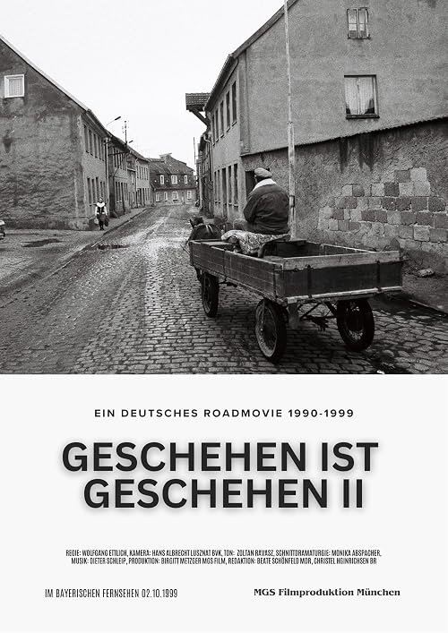 Geschehen ist geschehen II