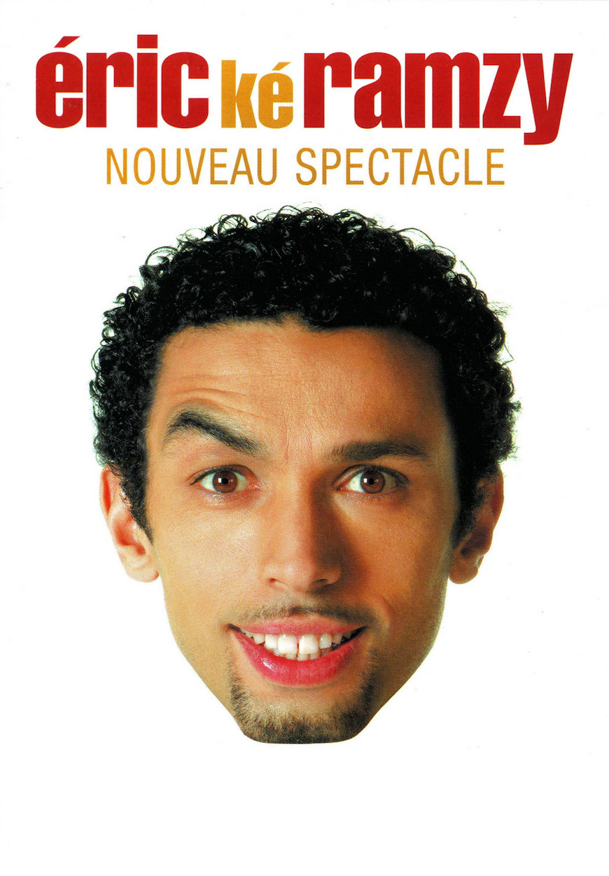 Éric ké Ramzy - Nouveau spectacle