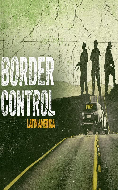 Border Control: Latin America