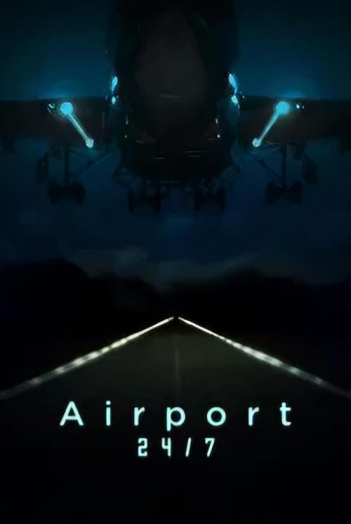 24/7: Airport