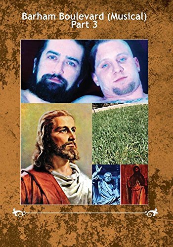 Barham Boulevard: Musical - Part 3