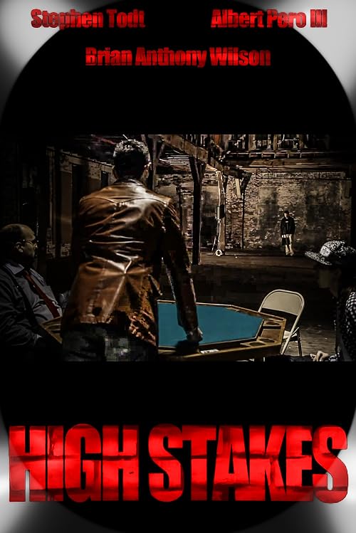 High Stakes