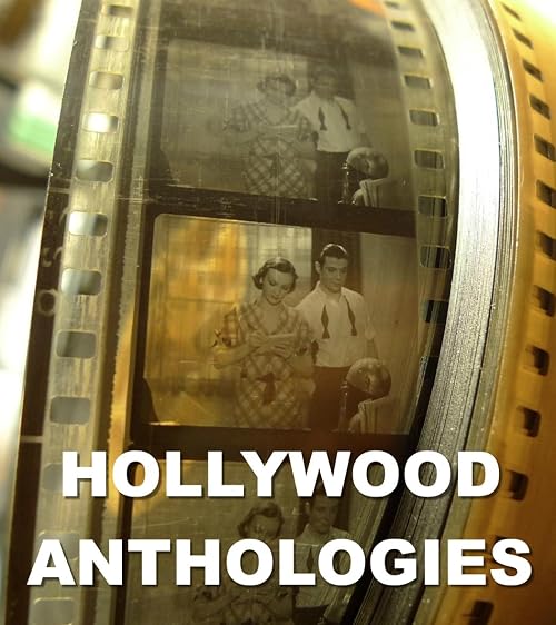 Hollywood Anthologies