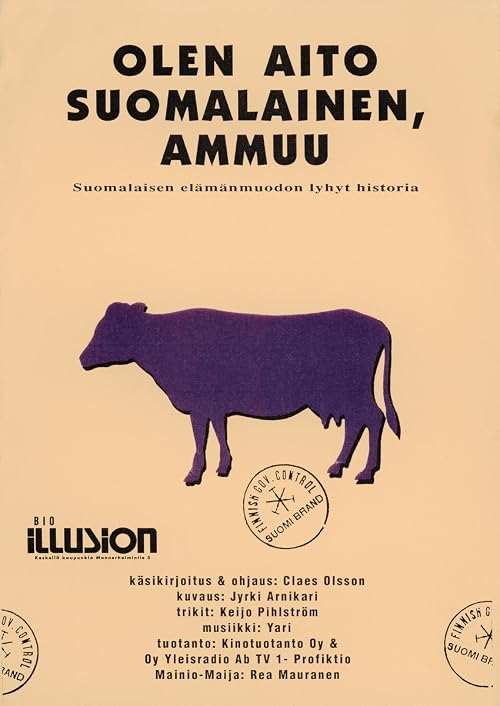 Olen aito suomalainen, ammuu