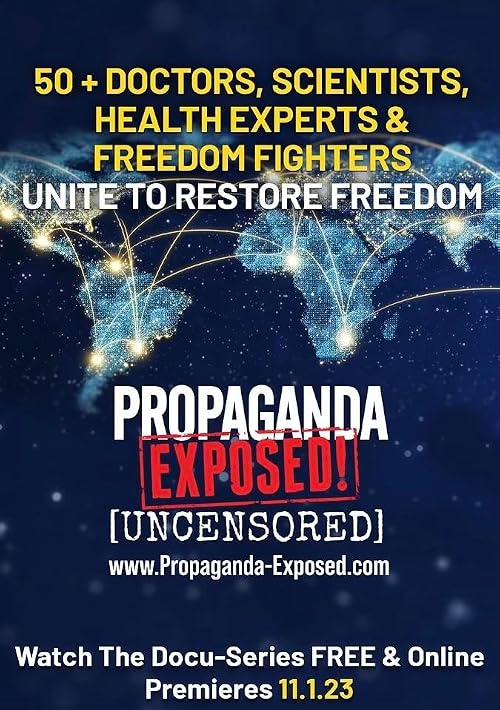 Propaganda Exposed! [UNCENSORED]