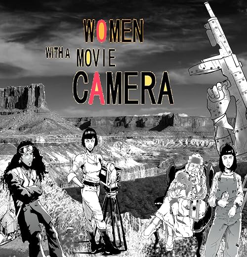 Women with a Movie Camera