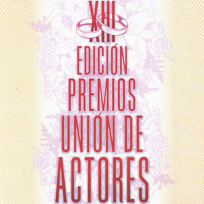 XIII premios unión de actores