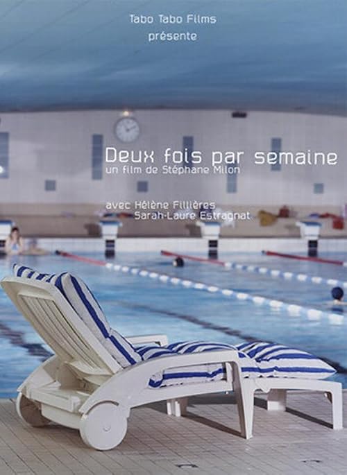 Deux fois par semaine