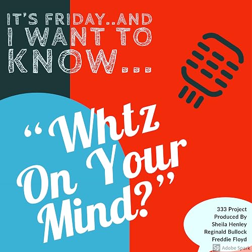 Whtz on Your Mind? Show