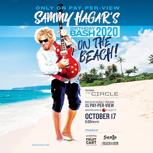 Sammy Hagar's Birthday Bash 2020 on the Beach!