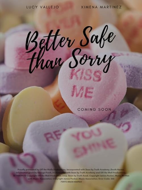 Better Safe than Sorry