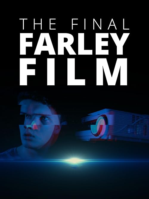 The Final Farley Film