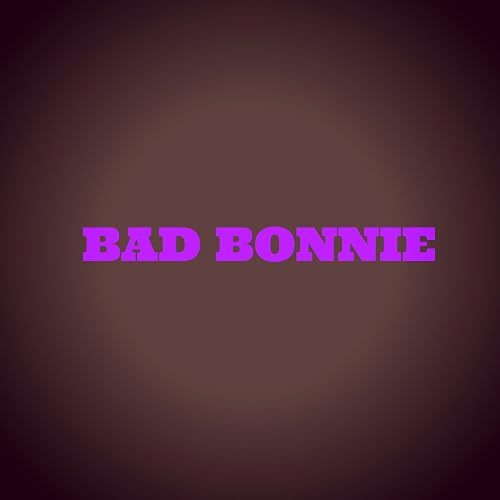 Bad Bonnie