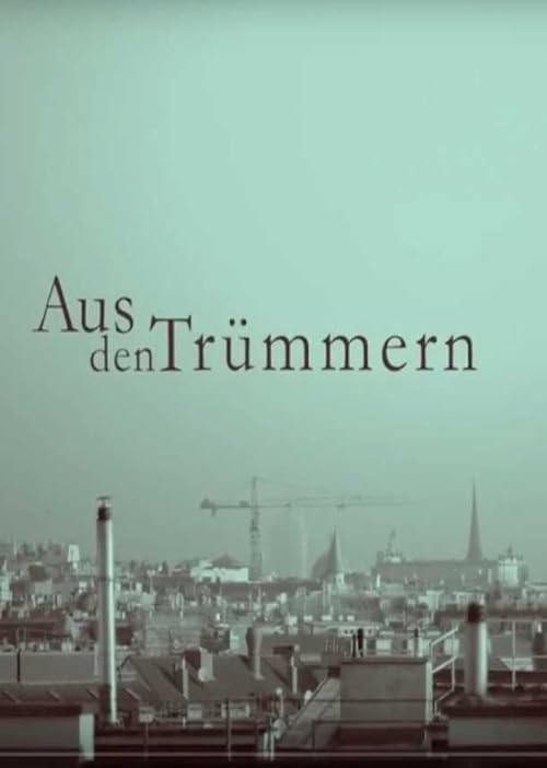 1945: Kultur in Trümmern