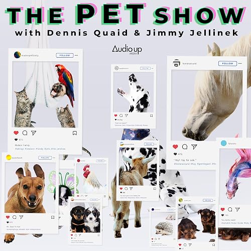 The Pet Show with Dennis Quaid and Jimmy Jellinek