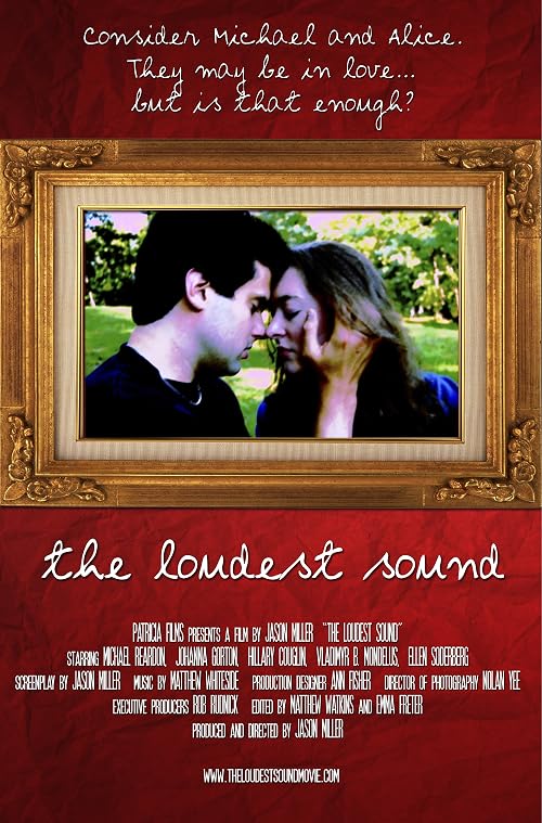 The Loudest Sound